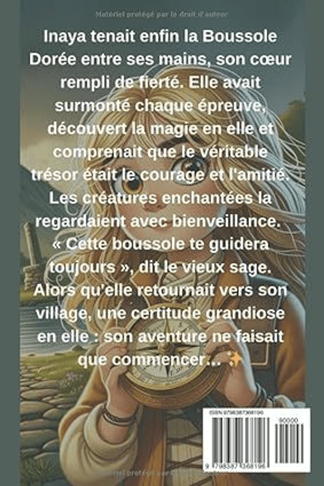 La Boussole Dorée l'aventure de Inaya à la recherche du trésor légendaire